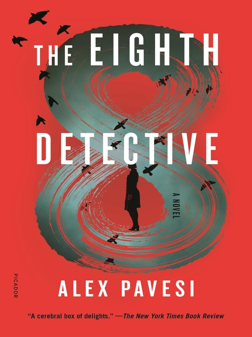 Title details for The Eighth Detective by Alex Pavesi - Wait list